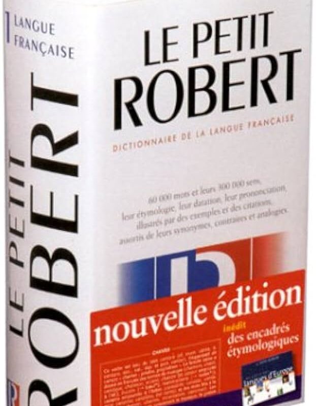 Un dictionnaire Robert.