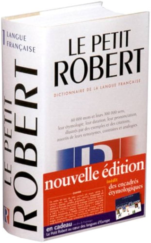 Un dictionnaire Robert.