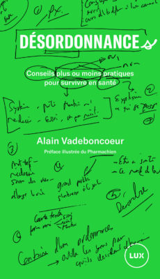 Désordonances Alain Vadeboncoeur