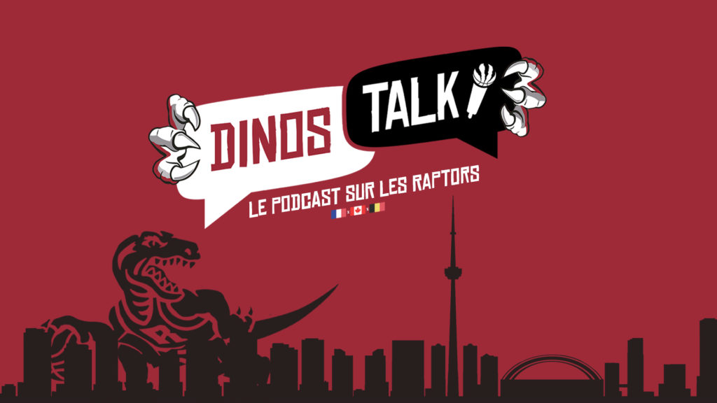 Dinos Talk le balado sur les Raptors en français