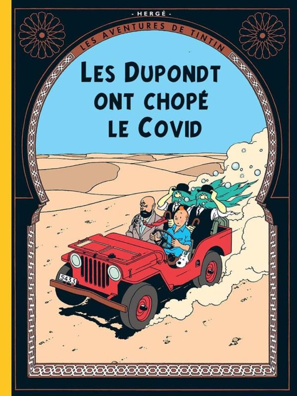 HUMOUR : Covid : Les 5 meilleures parodies de couvertures de Tintin (Images) Tintin-dupondt-600x800