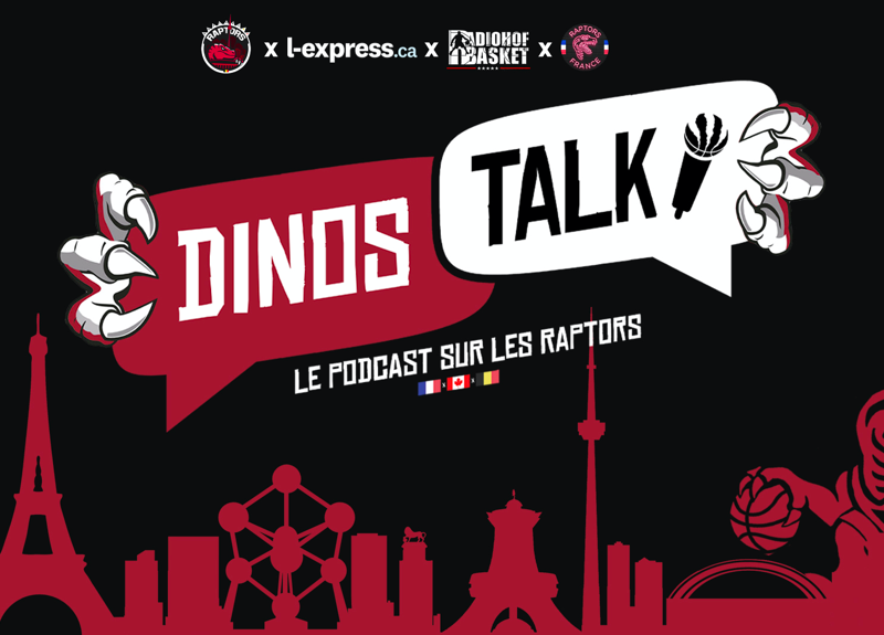 Dinos Talk le balado sur les Raptors