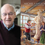 Michel Langlois, La Vie avant tout, tome 2, En pleine action, roman, Montréal, Éditions Hurtubise, 2020, 336 pages, 24,95 $.