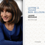Janine Messadié, Lettre à Tahar Ben Jelloun