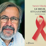 Yanick Villedieu, Le Deuil et la Lumière
