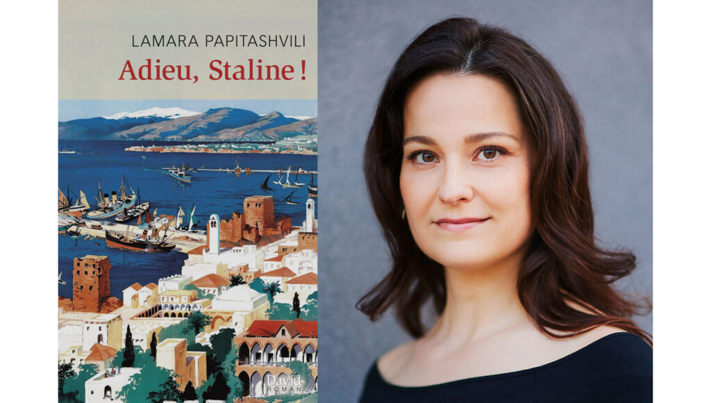 Lamara Papitashvili, Adieu Staline !