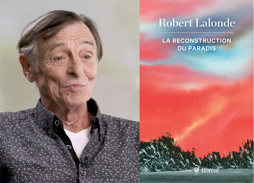 Robert Lalonde, La Reconstruction du paradis
