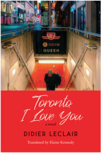 Toronto, I Love You, de Didier Leclair