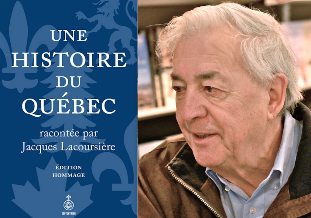 Jacques Lacoursière, Une histoire du Québec
