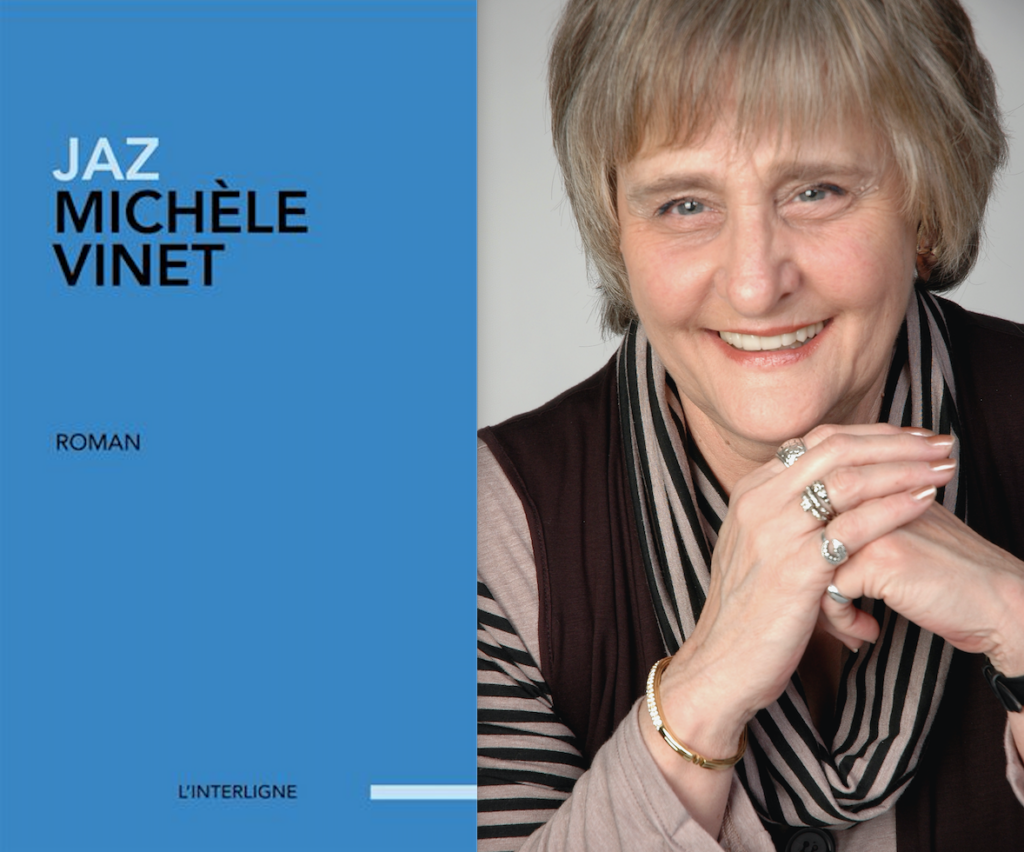 Michèle Vinet, Jaz