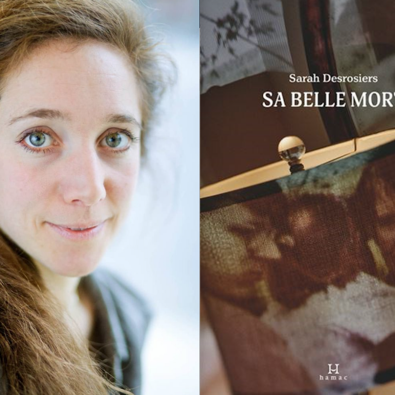 Sarah Desrosiers, Sa belle mort