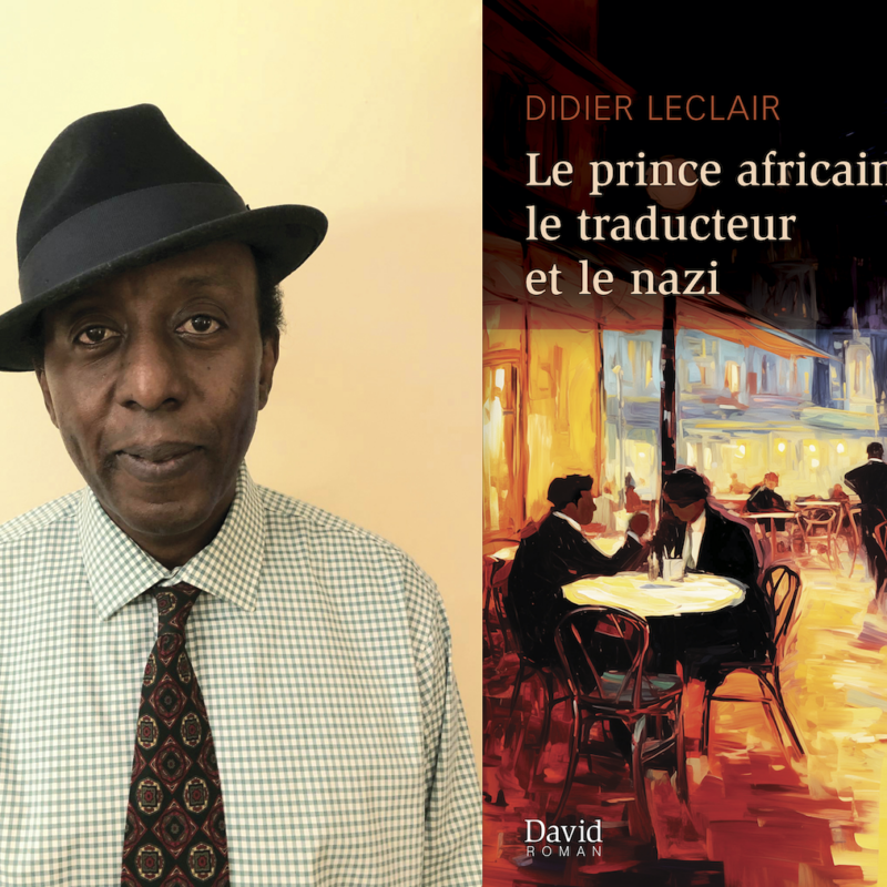 Didier Leclair, Le prince africain, le traducteur et le nazi,