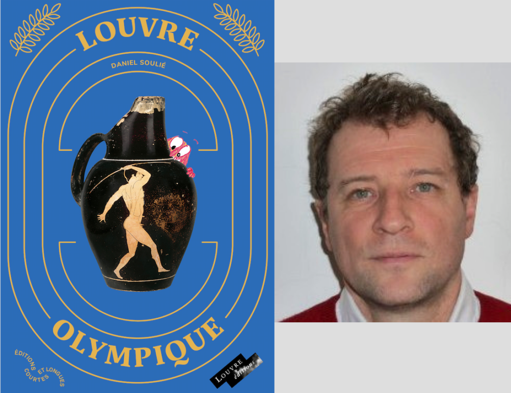 Daniel Soulié, Louvre olympique