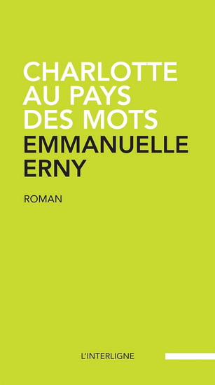 Emmanuelle Erny, Charlotte au pays des mots