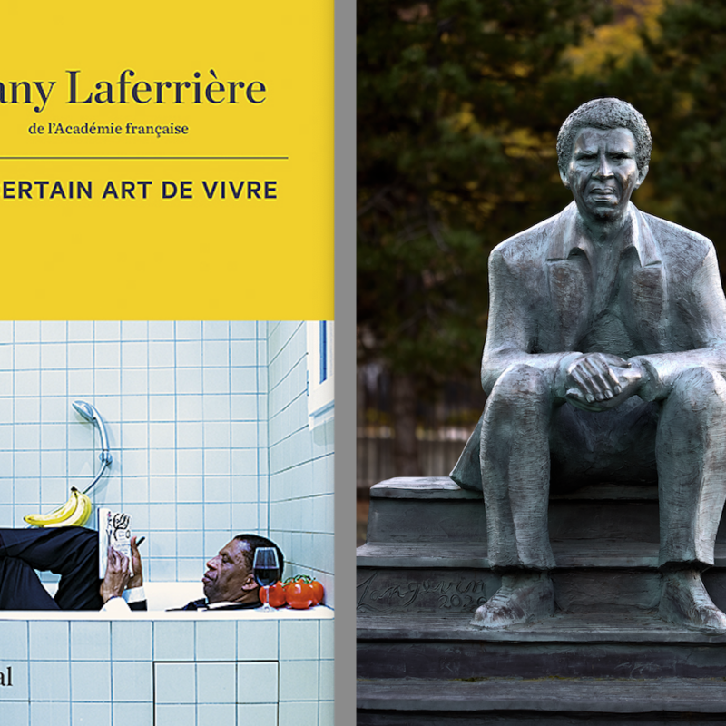 Dany Laferrière, Un certain art de vivre