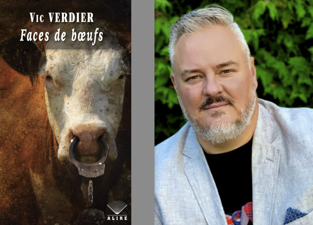 Vic Verdier, Faces de boeufs