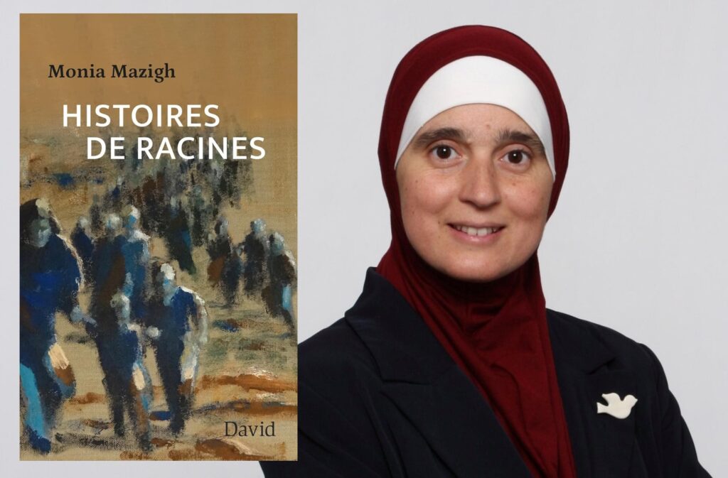 Monia Mazigh, Histoires de racines