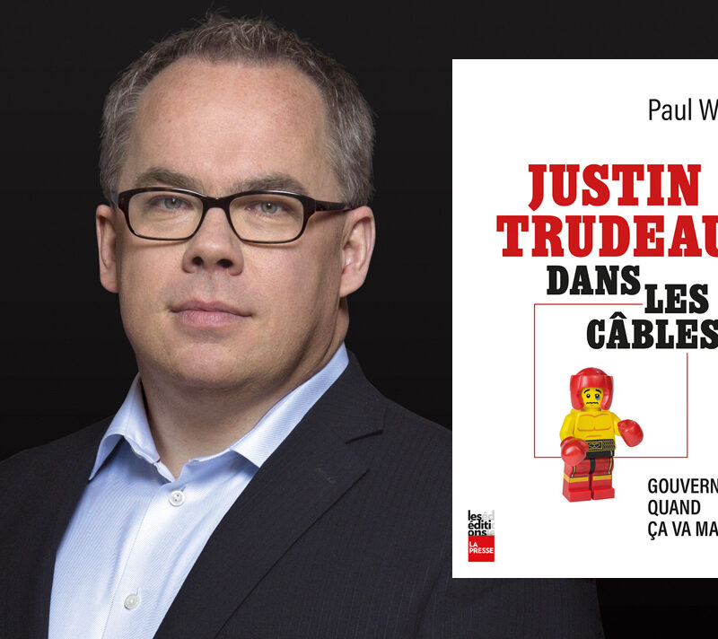 Paul Wells, Justin Trudeau dans les câbles