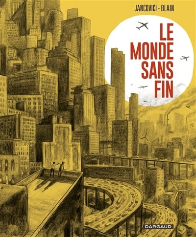 Le monde sans fin, exposition, Jean-Marc Jancovici