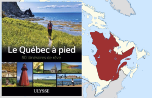 Le Québec à pied, Guides Ulysse