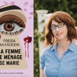 Freida McFadden, La femme de ménage se marie