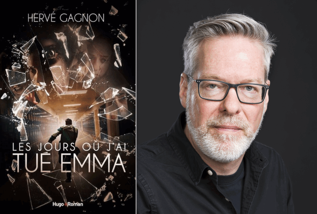 Hervé Gagnon, Les Jours où j’ai tué Emma