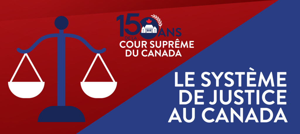 Court suprême du Canada.