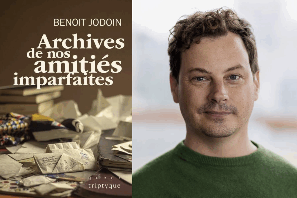 Benoit Jodoin, Archives de nos amitiés imparfaites
