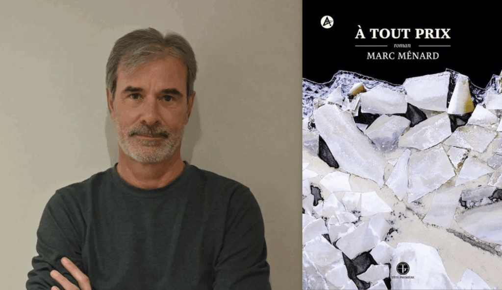 Marc Ménard, À tout prix