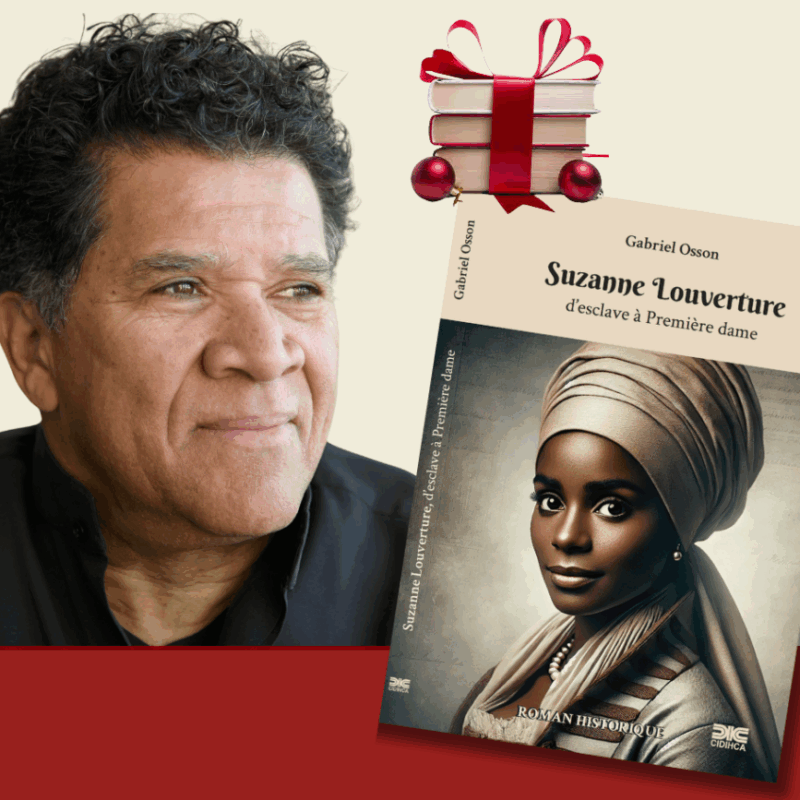 Gabriel Osson, Suzanne Louverture, d’esclave à Première dame