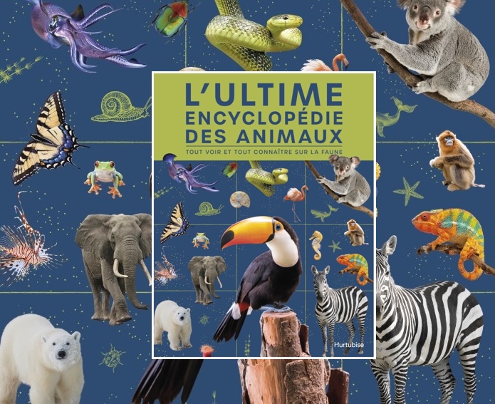 Collectif, L’ultime encyclopédie des animaux