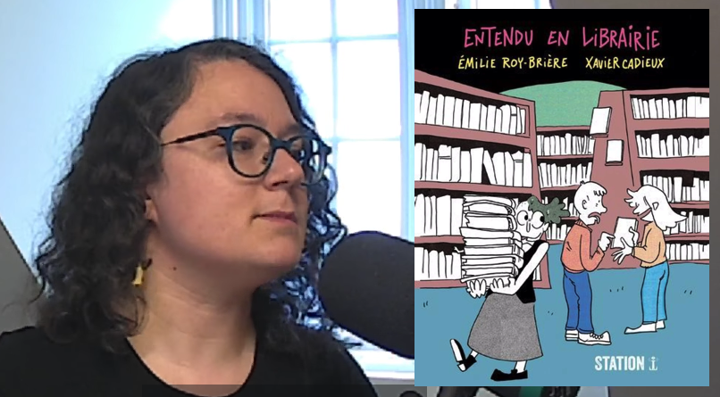 Émilie Roy-Brière, Entendu en librairie