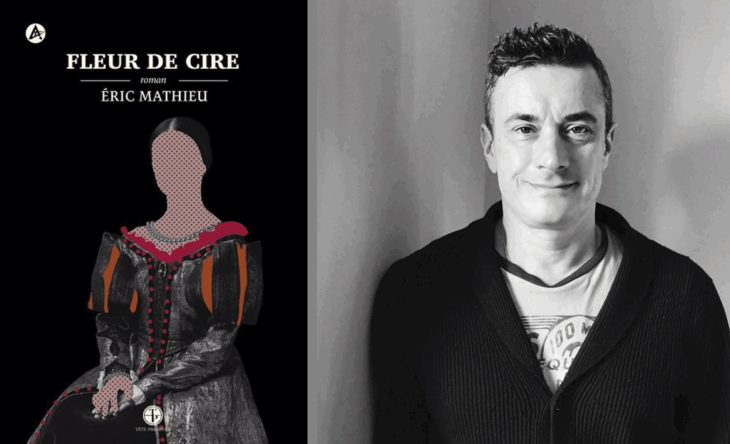 résistance, Éric Mathieu, Fleur de cire