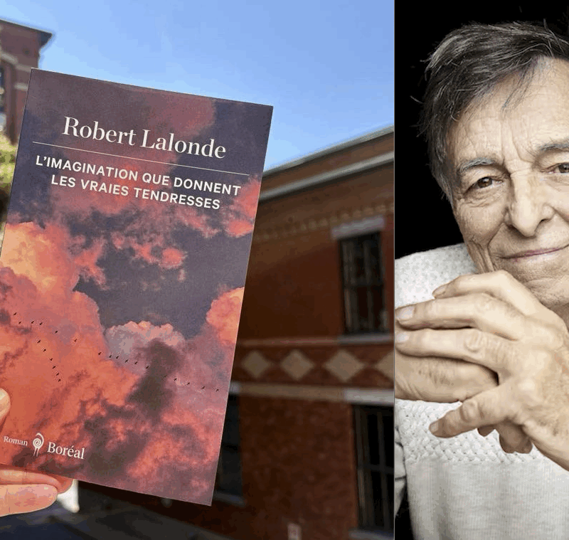 dialogue, Robert Lalonde, L’imagination que donnent les vraies tendresses