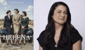 Québec, Katherine Girard, Helena, tome 3