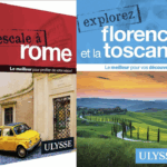 guides Ulysse, Rome, Florence, Toscane