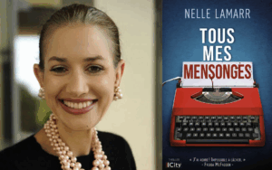 Nelle Lamarr, Tous mes mensonges