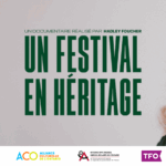 Un festival en héritage
