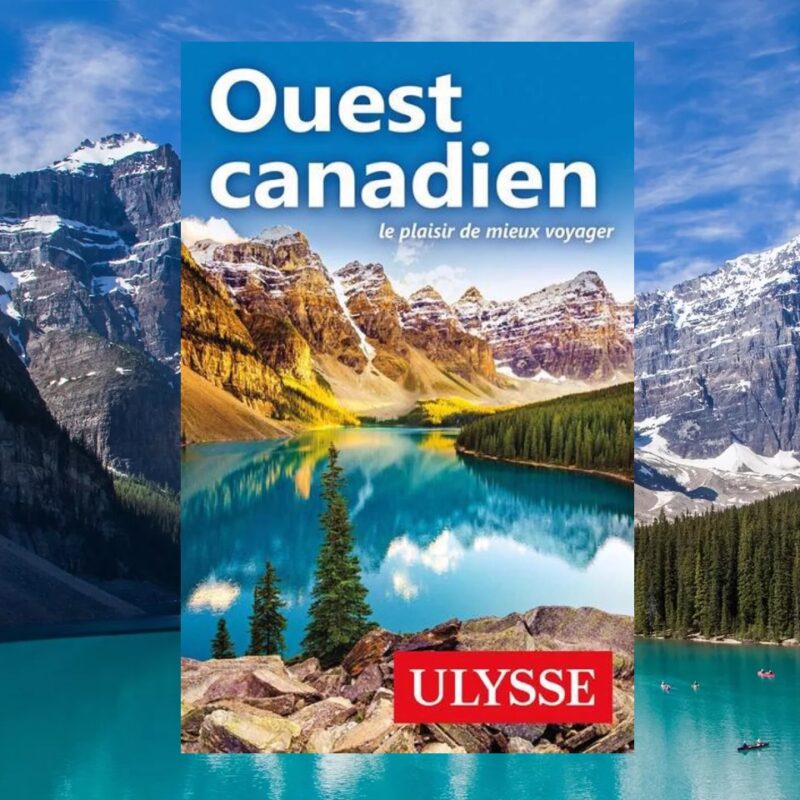 Collectif, Ouest canadien, Guide Ulysse
