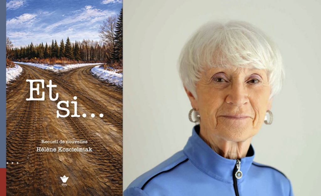 Hélène Koscielniak, Et si…