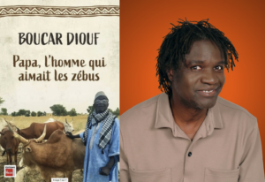 Boucar Diouf, Papa, l’homme qui aimait les zébus