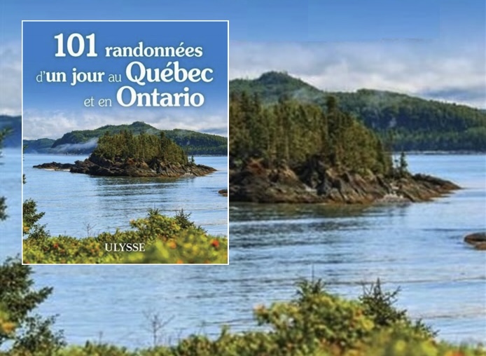 Ulysse, 101 randonnées d’un jour au Québec et en Ontario